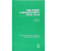 The First Labour Party 1906-1914