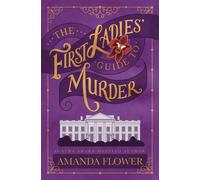 The First Ladies' Guide to Murder - Amanda Flower - Kensington books - ebook (ePub) - Livre