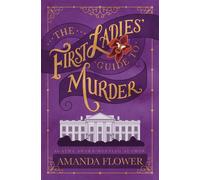 The First Ladies' Guide to Murder - Amanda Flower - Kensington books - ebook (ePub) - Livre
