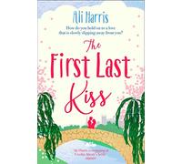 The First Last Kiss