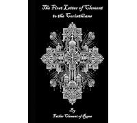 The First Letter of Clement to the Corinthians