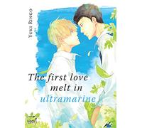 The first love melt in ultramarine