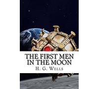 The First Men In The Moon