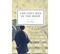 The First Men in the Moon