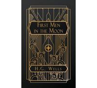 The First Men in the Moon