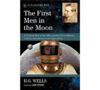The First Men in the Moon by H.G. Wells H.G. Wells (Auteur)