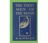 The First Men in the Moon Illustrated