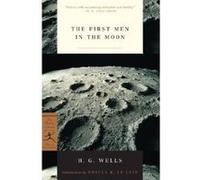 The First Men in the Moon, Modern Library Classics H. G. Wells (Auteur)