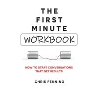 The First Minute - Workbook
