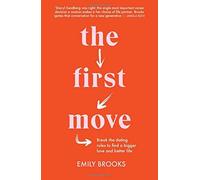 The First Move