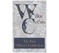 The First Officer's Confession
