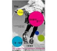 The First Paper Girl in Red Oak, Iowa and Other Stories Elizabeth Stuckey-French (Auteur)
