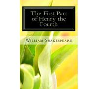 The First Part of Henry the Fourth