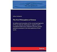 The First Philosophers Of Greece