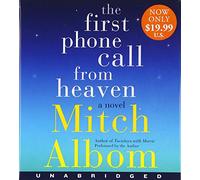 The First Phone Call From Heaven: A Novel