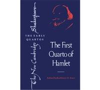 The First Quarto of Hamlet, New Cambridge Shakespeare Series William Shakespeare (Auteur)