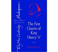 The First Quarto of King Henry V, New Cambridge Shakespeare Series Andrew Gurr, William Shakespeare (Auteur)