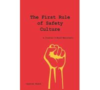 The First Rule of Safety Culture: A Counter-C-Word Manifesto