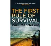 The First Rule Of Survival