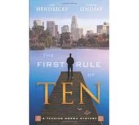 The First Rule of Ten (Tenzing Norbu Mysteries) Lindsay, Tinker (Auteur)