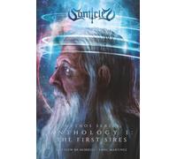 The First Sires: Canticles Mythos Series, Anthology I