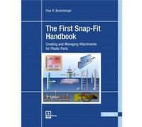 The First SnapFit Handbook by Paul R. Bonenberger Paul R. Bonenberger (Auteur)