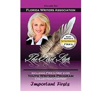 The First Step, Florida Writers Association, Volume Six