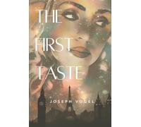 The First Taste