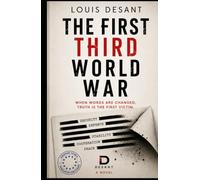 The First Third World War: When words are changed, truth is the first victim