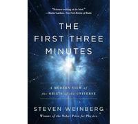 The First Three Minutes