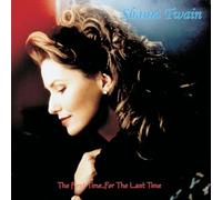 Shania Twain - The First Time ... For The Last Time (Canadian Edition) [Compact Discs] Bonus Cd, Ltd Ed, Rmst, Collector's Ed