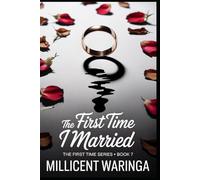 The First Time I Married: The First Time Series - Book 7