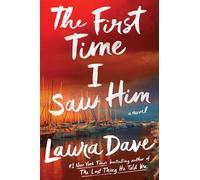 The First Time I Saw Him - Laura Dave - Scribner - ebook (ePub) - Livre