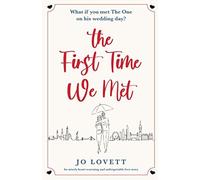 The First Time We Met