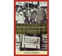 The First to Cry Down Injustice by Ellen M. Eisenberg Ellen Eisenberg (Auteur)