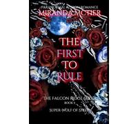 The First to Rule (The Falcon Ridge Series Book 7)