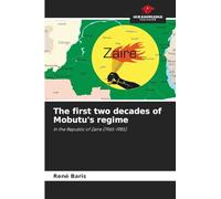 The first two decades of Mobutu's regime
