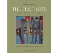 The First Wife: A Tale of Polygamy