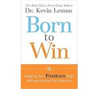 The Firstborn Advantage Kevin Leman (Auteur)