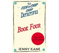 The Fish and Chip Shop Detectives Book 4 An utterly addictive and charming cozy crime murder mystery series - Jenny Kane - Hodder & Stoughton - ebook (ePub) - Livre