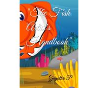 "The Fish Artist's Handbook"