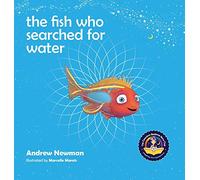 The fish who searched for water: Helping children recognize the love that surrounds them