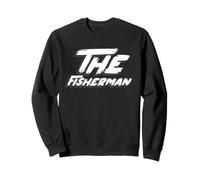 The Fisherman | Fisher Man Fishing Poissons Fishy Sweatshirt