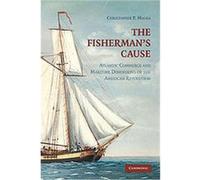 The Fisherman's Cause Christopher P. Magra (Auteur)