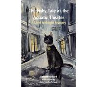The Fishy Tale at the Aquatic Theater: Chief Midnight Mystery