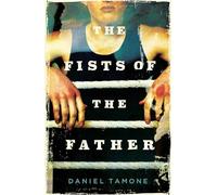 The Fists of the Father
