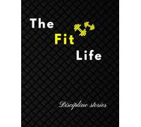The Fit Life: All in one fitness planner & journal, track workouts, set goals, stay motivated.