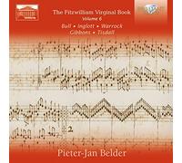 Pieter‑Jan Belder – The Fitzwilliam Virginal Book, Volume 6 – Edel