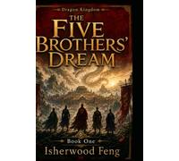 The Five Brothers' Dream