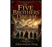 The Five Brothers' Dream